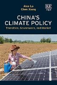 Enlarge image Cover: China's Climate Policy - Edward Elgar Publishing