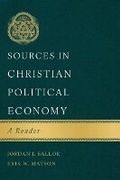 Cover: Sources in Christian Political Economy - LifeWay Christian Resources