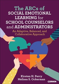 Bild: The ABCs of Social Emotional Learning for School Counselors and Administrators - Corwin Press Inc