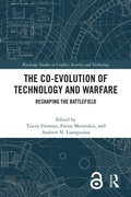 Cover: The Co-evolution of Technology and Warfare - Routledge