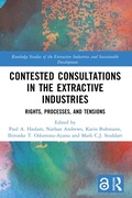 Cover: Contested Consultations in the Extractive Industries - Routledge