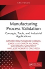 Cover: Manufacturing Process Validation - CRC Press