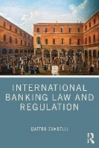Abbildung von: International Banking Law and Regulation - Routledge