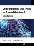 Cover: Control for Fractional-Order Systems and Fractional-Order Control - CRC Press