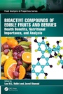 Cover: Bioactive Compounds of Edible Fruits and Berries - CRC Press