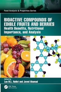 Enlarge image Cover: Bioactive Compounds of Edible Fruits and Berries - CRC Press