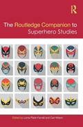 Cover: The Routledge Companion to Superhero Studies - Routledge