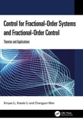 Cover: Control for Fractional-Order Systems and Fractional-Order Control - CRC Press