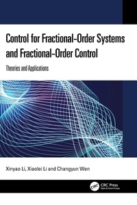 Enlarge image Cover: Control for Fractional-Order Systems and Fractional-Order Control - CRC Press
