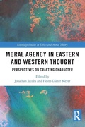 Cover: Moral Agency in Eastern and Western Thought - Routledge