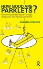 Cover: How Good Are Parklets? - Routledge