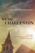 Cover: We Are Charleston - Thomas Nelson Publishers