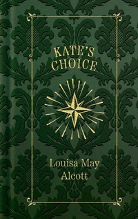 Enlarge image Cover: Kate's Choice - Applewood Books
