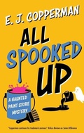 Cover: All Spooked Up - Severn House