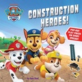 Cover: Paw Patrol: Construction Heroes - Dynamite Entertainment