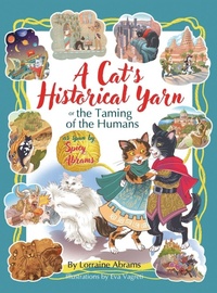Enlarge image Cover: A Cat's Historical Yarn or the Taming of the Humans - Ideas into Books WESTVIEW
