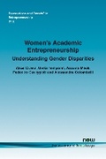 Cover: Women's Academic Entrepreneurship - now publishers Inc