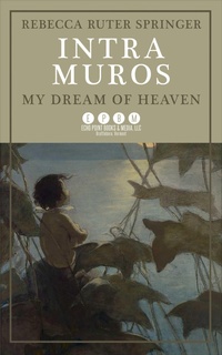 Enlarge image Cover: Intra Muros - Echo Point Books & Media