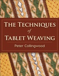 Cover: The Techniques of Tablet Weaving - Echo Point Books & Media