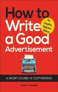 Cover: How to Write a Good Advertisement - Echo Point Books & Media