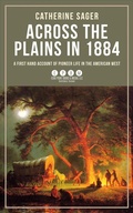 Bild: Across the Plains in 1884 - Echo Point Books & Media