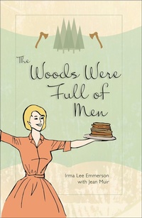 Bild: The Woods Were Full of Men - Echo Point Books & Media