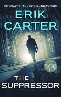 Enlarge image Cover: The Suppressor - Severn River Publishing