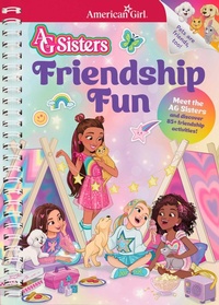 Abbildung von: AG Sisters: Friendship Fun - American Girl Publishing Inc