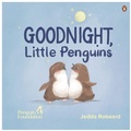Cover: Good Night, Little Penguins - Puffin