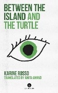 Cover: Between the Island and the Turtle - Baraka Books