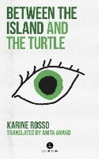Enlarge image Cover: Between the Island and the Turtle - Baraka Books