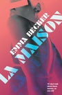 Cover: La Maison - Bedford Square Publishers