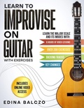 Cover: Learn to Improvise on Guitar with Exercises - Independent Publishing Network
