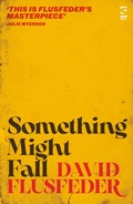 Cover: Something Might Fall - Salt Publishing