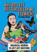 Cover: Why Do I Get Butterflies In My Stomach? - Cassell