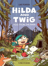 Abbildung von: Hilda and Twig - Flying Eye Books