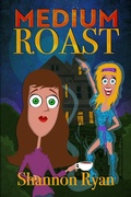 Cover: Medium Roast - Broken Typewriter Press LLC.