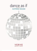 Cover: dance as if - Verve Poetry Press