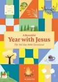 Cover: A Beautiful Year with Jesus (HC) - ALABASTER