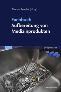 Abbildung von: Fachbuch Aufbereitung von Medizinprodukten - Elsevier