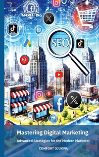 Abbildung von: Mastering Digital Marketing - BoD - Books on Demand