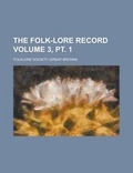Cover: The Folk-Lore Record Volume 3, PT. 1 - Rarebooksclub.com