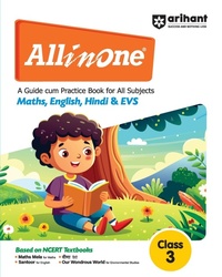 Enlarge image Cover: Arihant All in One Class 3- a Guide Cum Practice Book for All Subjects (Maths, English, Hindi & Evs) Based on Ncert Textbooks - Arihant Publications India Limited