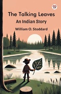 Cover: The Talking LeavesAn Indian Story (Edition1) - Double 9 Books LLP