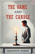 Cover: The Game And The Candle (Edition1) - Double 9 Books LLP