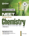 Cover: Arihant Neet Objective Chemistry Neet Practice Set with Modular Theory & Exercise MCQ Practice with Pyqs, Neet Infographics & Theory Connect Tools - Arihant Publications India Limited