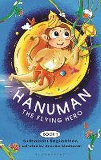 Abbildung von: Hanuman the Flying Hero - Bloomsbury India