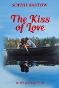 Cover: The Kiss of Love - Two Hearts Press