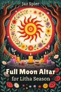 Cover: Full Moon Altar for Litha Season (Moon Magic & Witchcraft, #5) - Witchy Moons Imprint