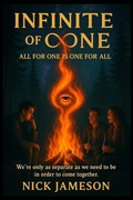 Cover: Infinite of One - Infinite of One Publishing